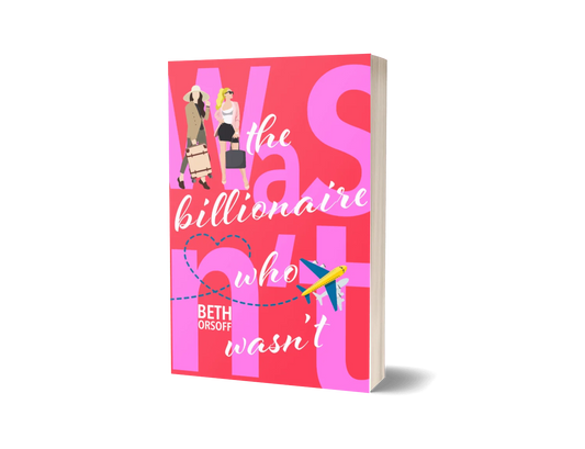 The Billionaire Who Wasn't (paperback)
