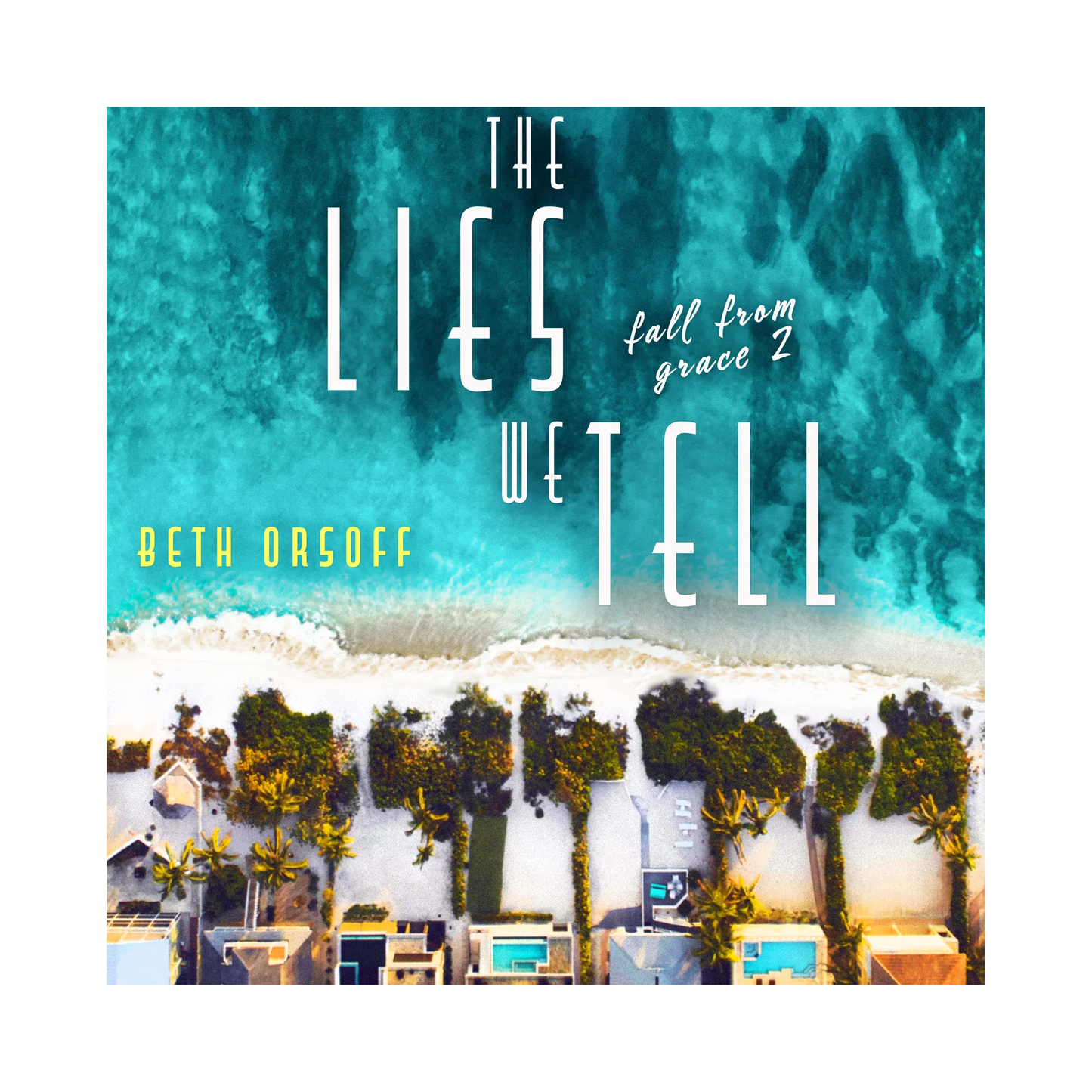 The Lies We Tell (audio)